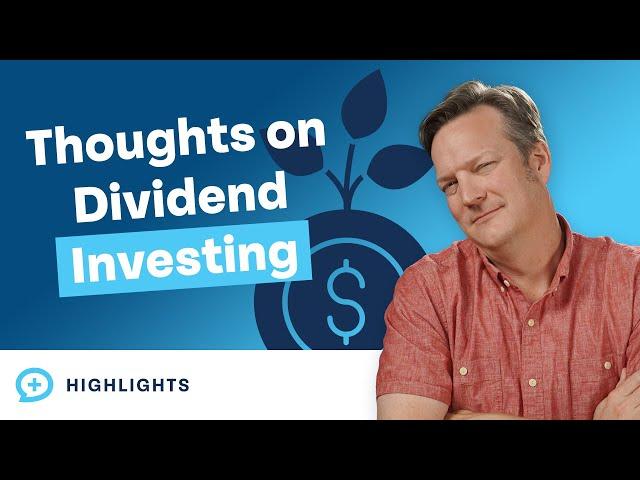 What The Money Guy Show Thinks About Dividend Investing...