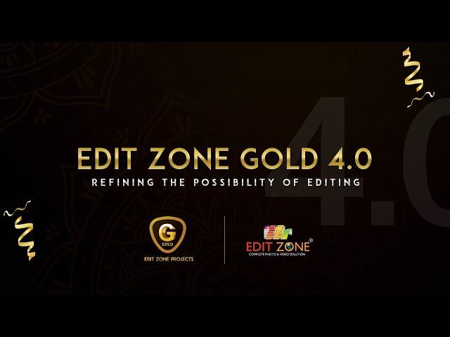 Edit Zone Gold Projects 4.0 - 2024