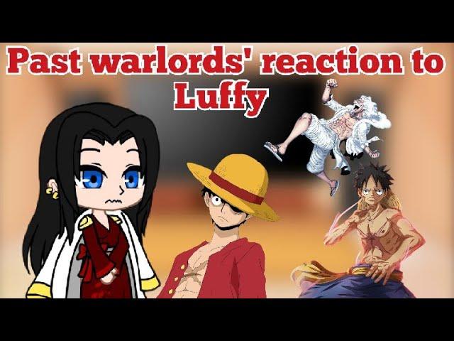 The reaction of past warlords to Luffy \