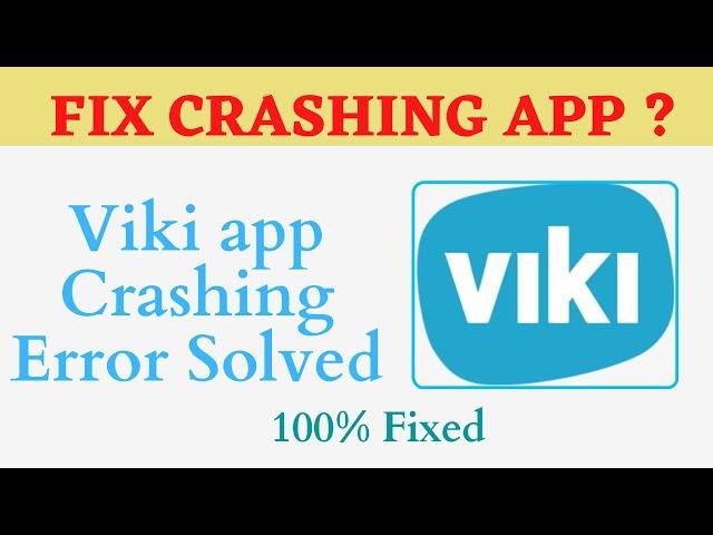 Fix Auto Crashing viki App/Keeps Stopping App Error in Android Phone|Apps stopped on Android & IOS