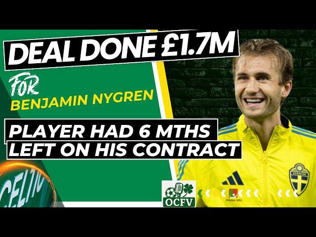 Benjamin Nygren Celtic Transfer NEWS DONE DEAL