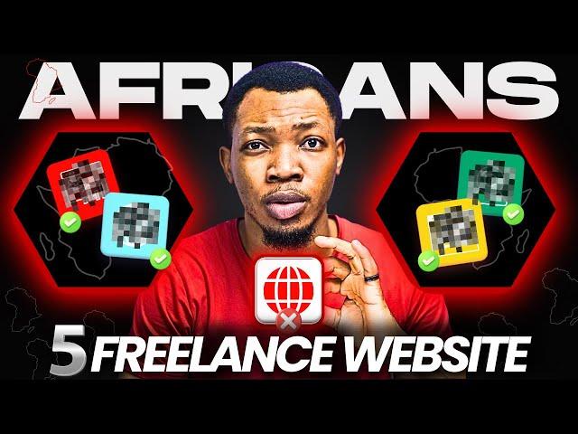 5 Best Freelance Website That Pay Africans | Best Freelance Websites In 2023