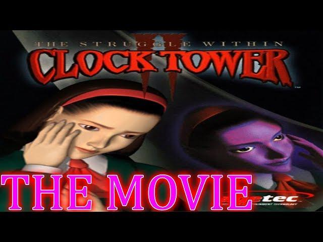 Clock Tower 2 The Struggle Within THE MOVIE