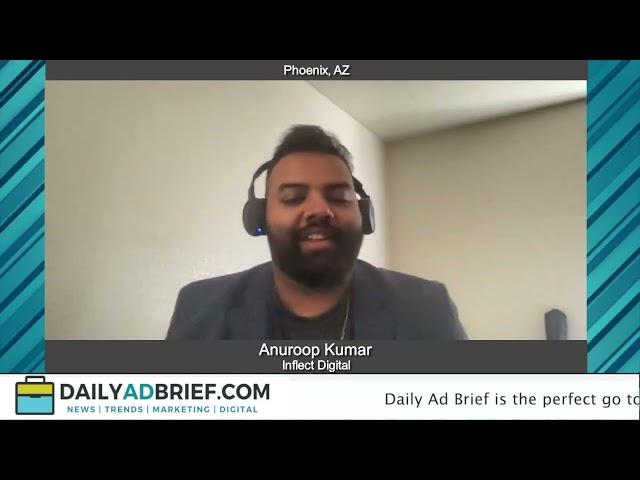"Media Champions" with Anuroop Kumar from Inflect Digital
