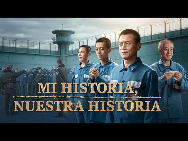 Película cristiana｜Mi historia, nuestra historia｜Testimonio de fe en las prisiones del PCCh