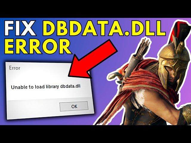 How To Fix Assassin's Creed Odyssey Unable To Load Library dbdata.dll Error