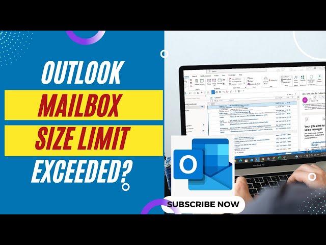 Outlook Mailbox Size Limit Exceeded? How to Check Outlook Mailbox Size Limit