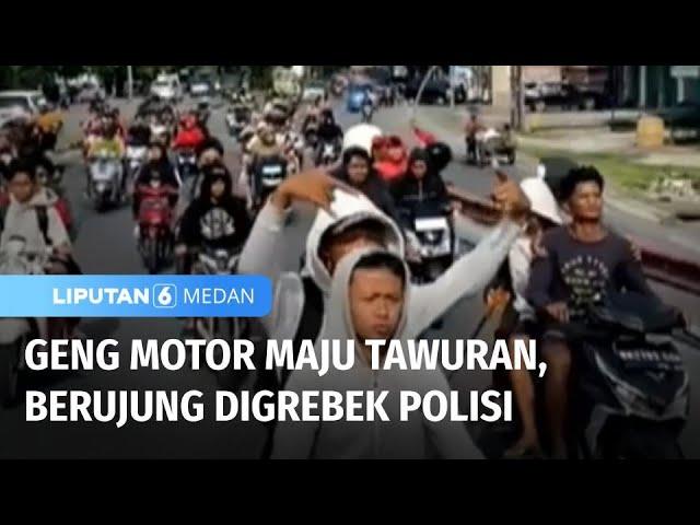 Geng Motor Tawuran di Permukiman Warga, Kini Digrebek Polisi | Liputan 6 Medan