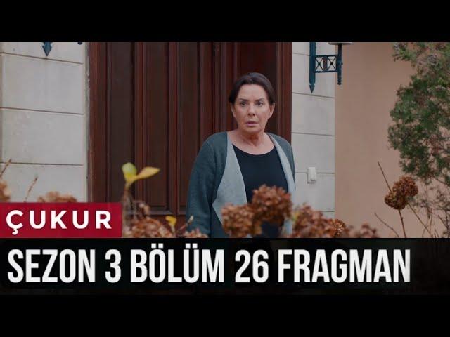 Çukur 3.Sezon 26.Bölüm Fragman