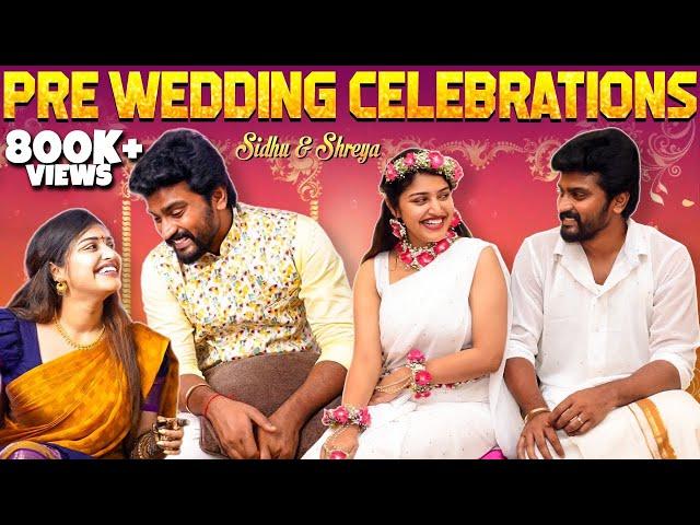 எங்களுக்கு கல்யாணம் | Pre Wedding Celebrations | Haldhi | Sidhu & Shreya Channel Launch