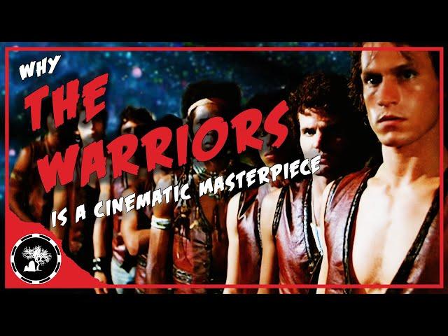 Why THE WARRIORS Is A Cinematic MASTERPIECE