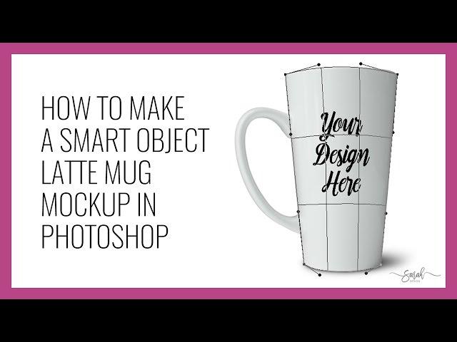 How to Make a Latte Mug Mockup Smart Object