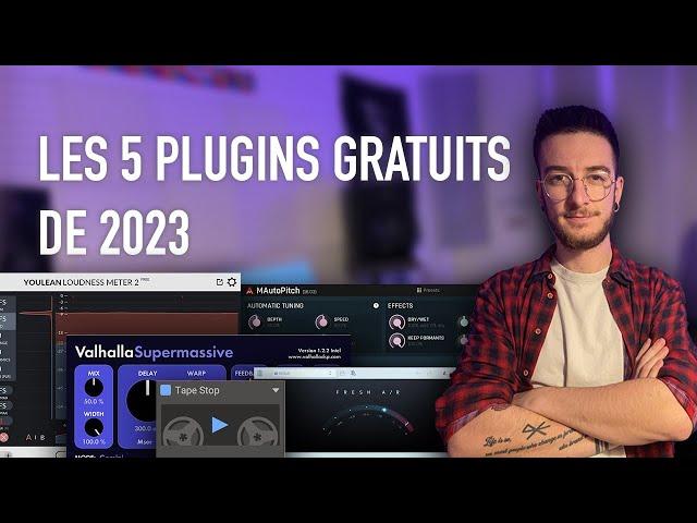 MON TOP 5 DES PLUGINS GRATUITS EN 2023 !