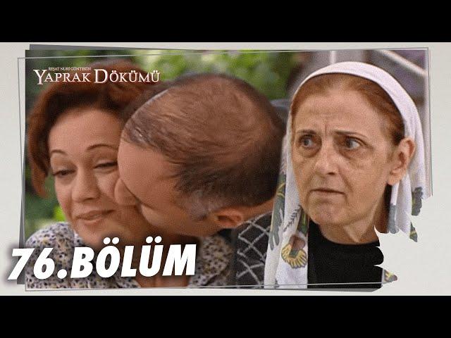 Yaprak Dökümü 76. Bölüm - Full Bölüm