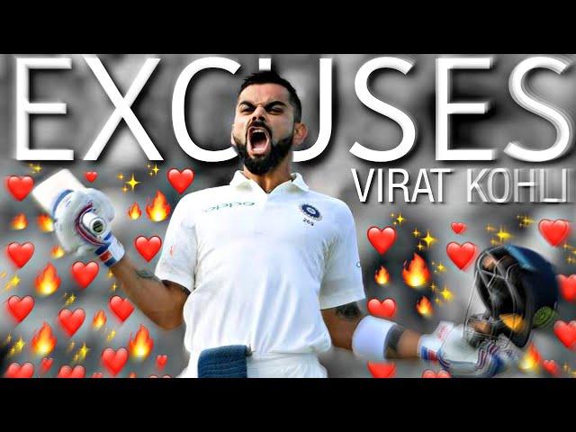 Excuses(AP Dhillon) Ft. Virat Kohli/Virat Kohli Attitude Status/Virat Kohli Status/Excuses Status