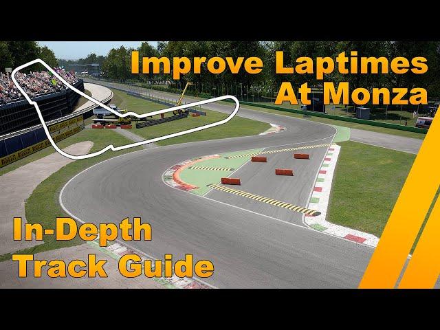 Monza In-Depth Track Guide