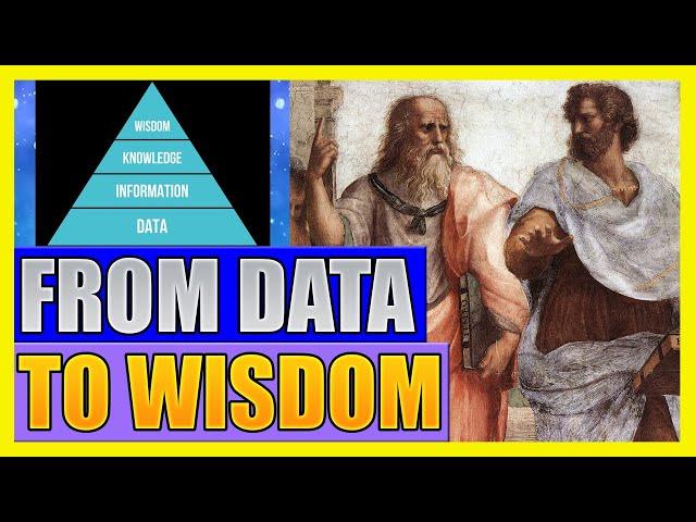 From Data To Wisdom: DIKW Pyramid