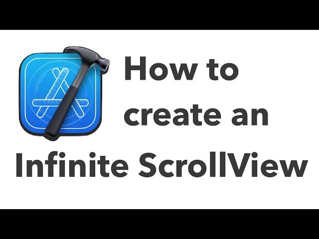 How to Create an Infinite UIScroll View