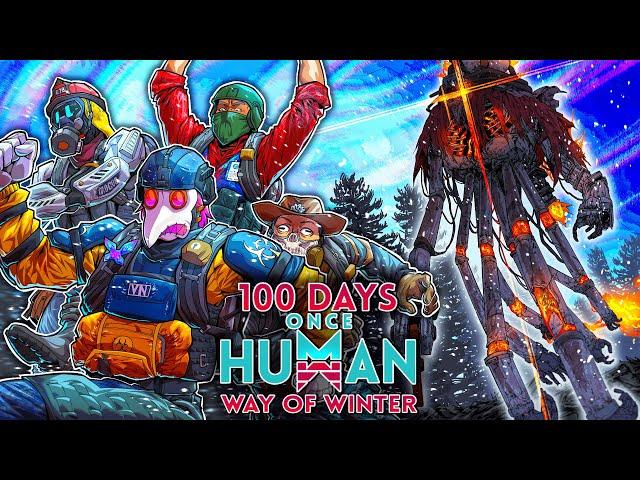 I Spent 100 Days in Once Human on the NEW Way Of Winter Update!... Here's What Happened!