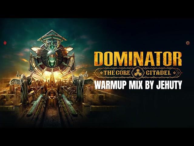 Dominator 2024 Warmup Mix By Jehuty