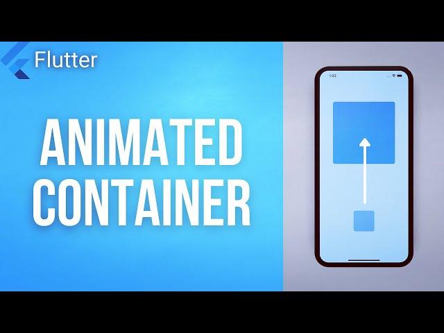 ANIMATED CONTAINER • Flutter Widget of the Day #14