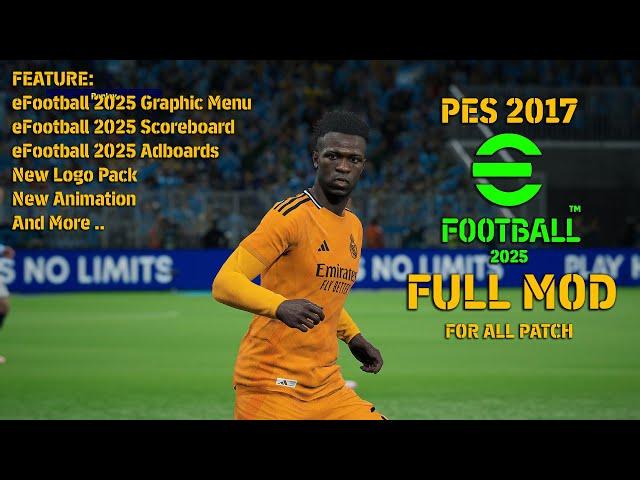 PES 2017 New eFootBall 25 Full Mod For All Patch