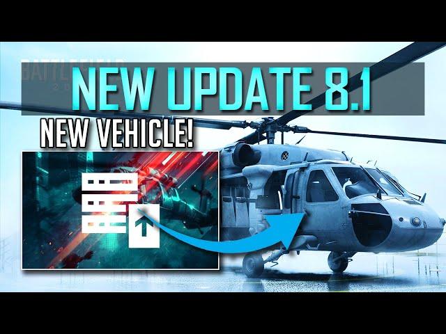 Battlefield 2042 Update 8.1 ► New Vehicle, Game Modes, Wildcat Buffs, & More!