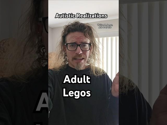 Adult Legos, Autistic Realizations, Walton B. James, ASD & CPTSD #autism #cptsd #shorts #short #lego