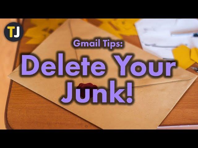 Deleting and Stopping Junk Mail in Gmail!