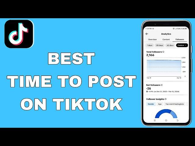 The Best Time To Post On Tiktok To Go Viral In 2024