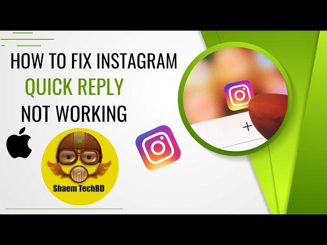 How to Fix Instagram Quick Reply Not Working ios ( After New Updates 2023 )