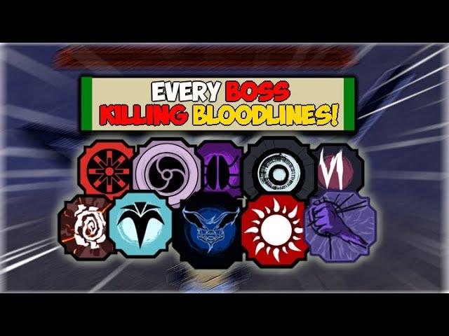 [New] List Of Every Boss Killing Bloodlines You Should Use To Grind Bosses In Shinobi Life 2