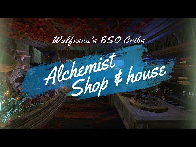 Alchemist shop & house (ESO Moonmirth house)