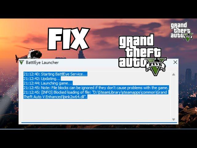 Fix BattlEye Blocked Loading of File bink2w64.dll in GTA V Enhanced | 2025 Guide