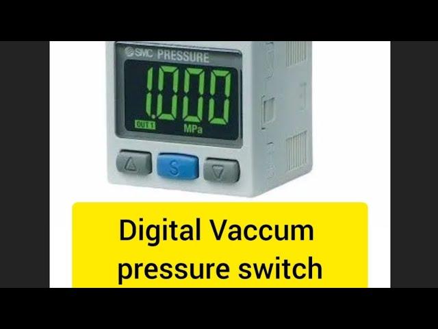 Digital Air / Vacuum pressure switch parameter Settings