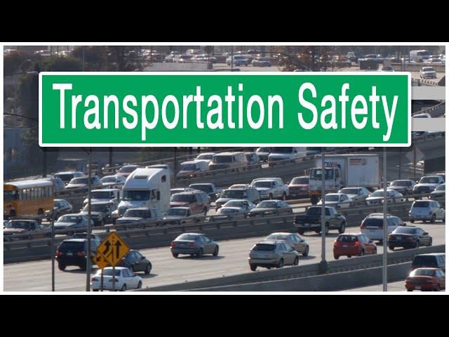 Transportation Safety