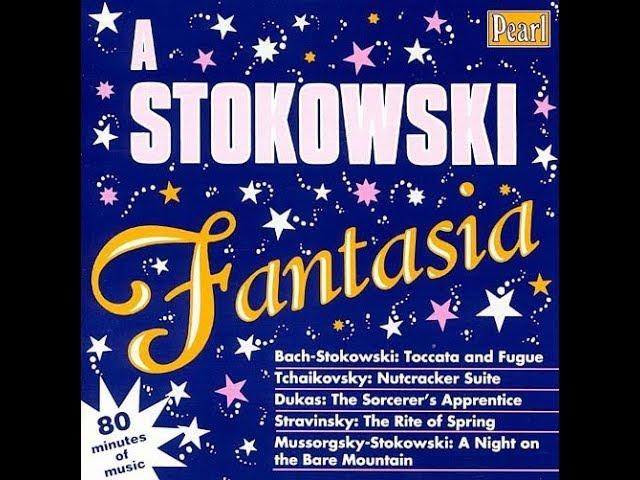 A Stokowski Fantasia