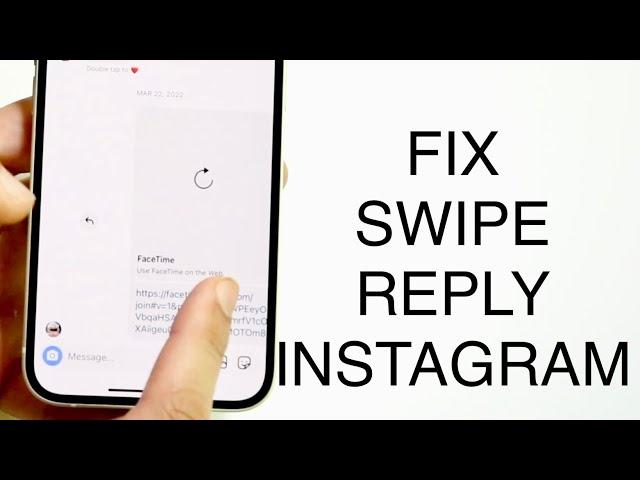 How To FIX Instagram Swipe Reply Not Working! (2023)