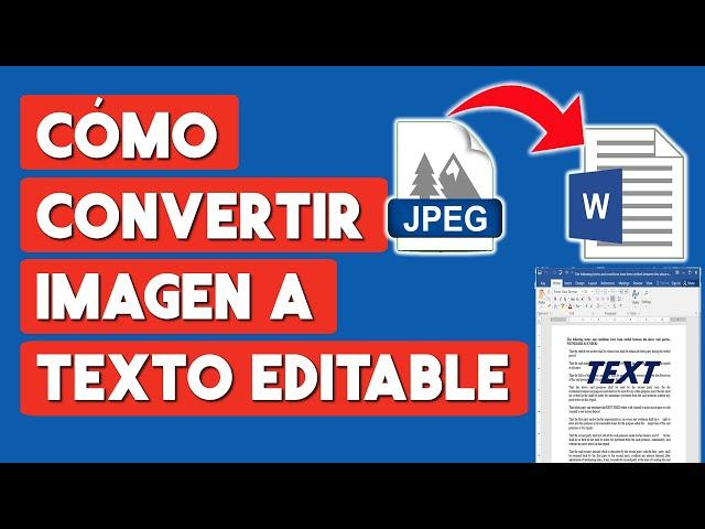 Como Convertir una Imagen a Texto Editable en WORD