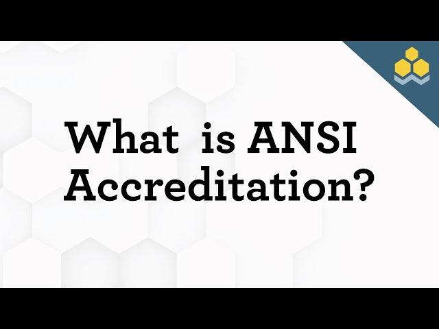 What Ansi Accreditation Means