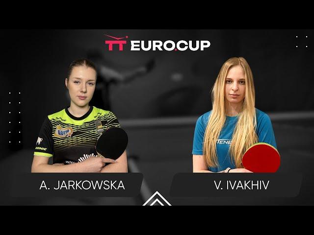 13:40 Aleksandra Jarkowska - Valeriia Ivakhiv 11.10.2024 TT Euro.Cup Final Women Star. TABLE 3