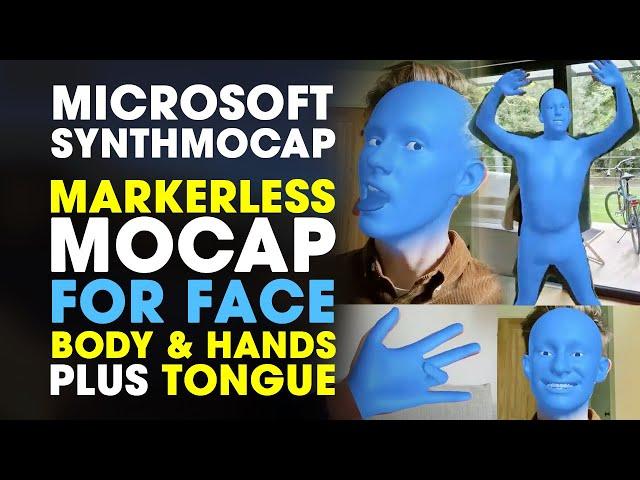 SynthMoCap ~ The BEST Markerless MOCAP for FACE, HANDS & BODY + Tongue | NO Mocap Suit Needed