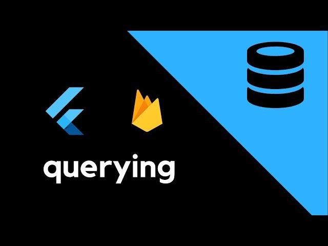 Flutter - Firestore querying basics