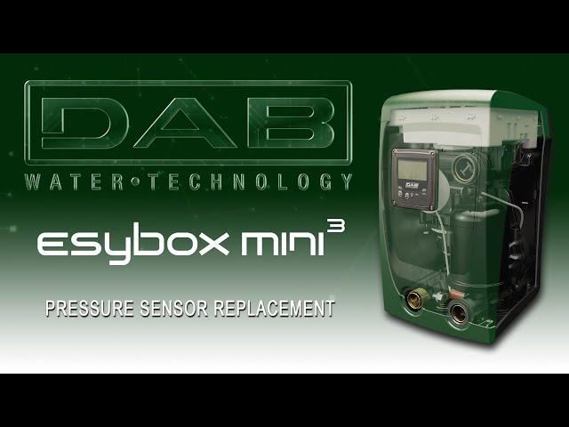 How to replace the Pressure Sensor on the DAB EsyBox Mini 3