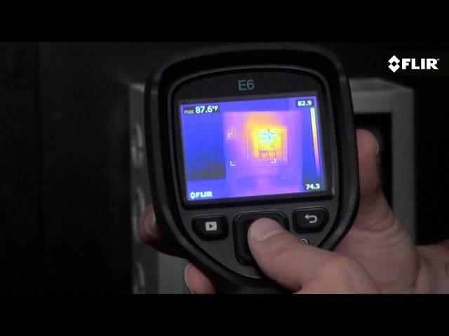 Introducing the FLIR E6 Infrared Camera with MSX