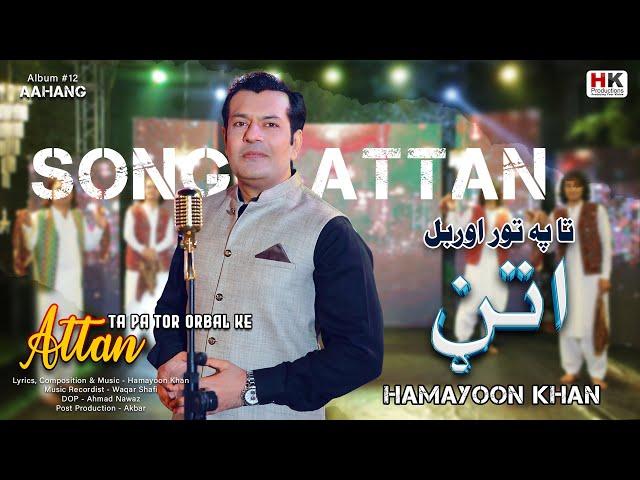 Attan - Ta Pa Tor Orbal | Hamayoon Khan | Pashto New Attan Song 2024