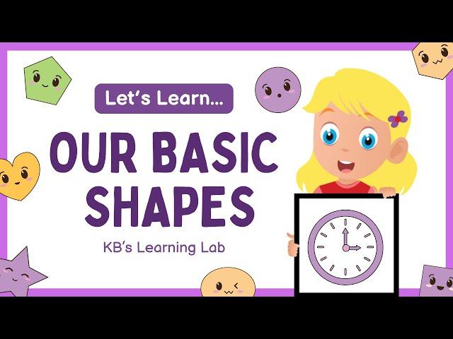 Learn Basic Shapes with Fun Quizzes with KB'S LEARNING LAB