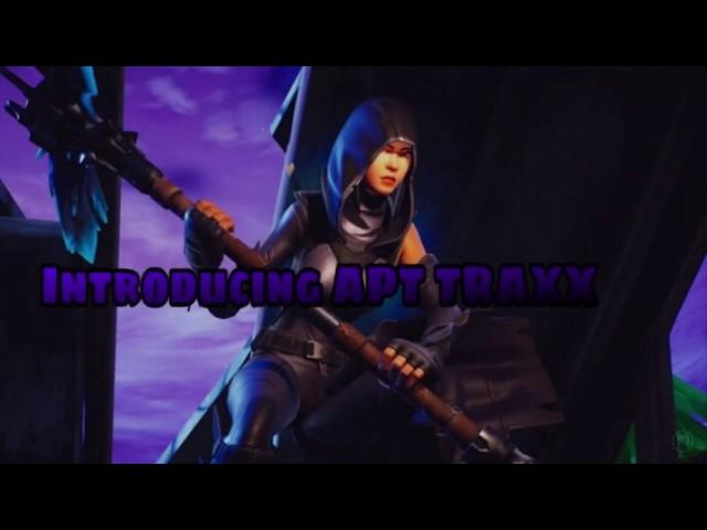 APT Traxx Introduction (Die young by roddy ricch) A fortnite montage