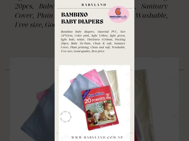 Rs. 385/- (20pc)https://babyland.com.np/product/721                            Bambino baby diapers