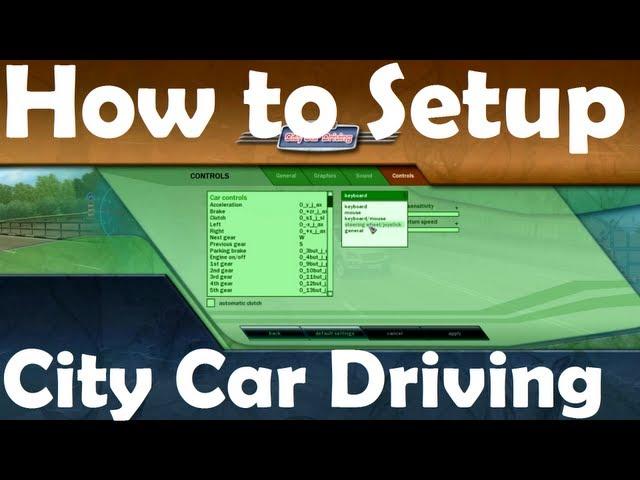 How To Setup City Car Driving 3D Instructor with Logitech G27 Racing Steering Wheel settings v1.2